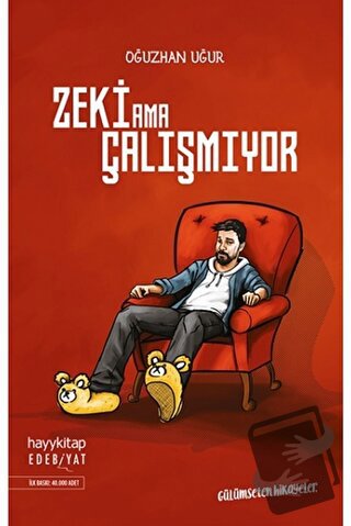 Zeki Ama Çalışmıyor - Oğuzhan Uğur - Hayykitap - Fiyatı - Yorumları - 