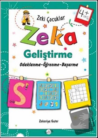 Zeki Çocuklar Zeka Geliştirme +4 Yaş - Zekeriya Guter - Kukla Yayınlar