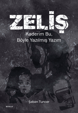 Zeliş - Şaban Tuncer - Kozak Kitap - Fiyatı - Yorumları - Satın Al