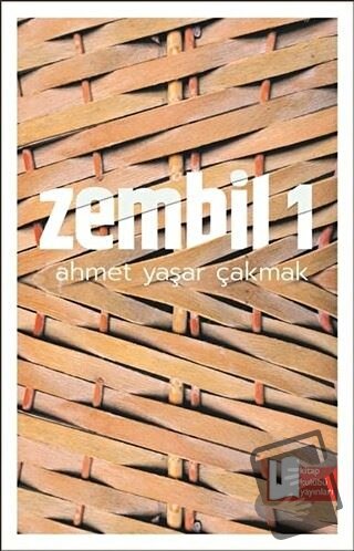 Zembil 1 - Ahmet Yaşar Çakmak - Kitap Kulübü Yayınları - Fiyatı - Yoru