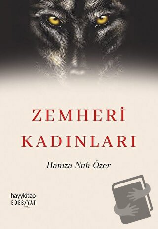 Zemheri Kadınları - Hamza Nuh Özer - Hayykitap - Fiyatı - Yorumları - 