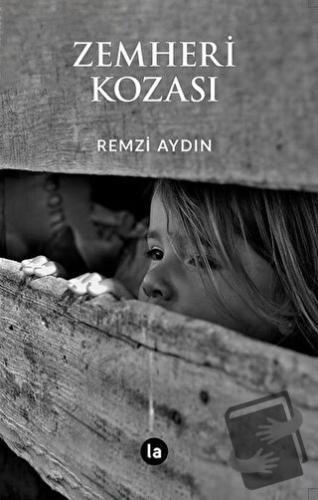 Zemheri Kozası - Remzi Aydın - La Kitap - Fiyatı - Yorumları - Satın A