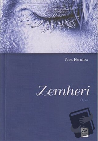 Zemheri - Naz Ferniba - Ay Vakti Kitap - Fiyatı - Yorumları - Satın Al