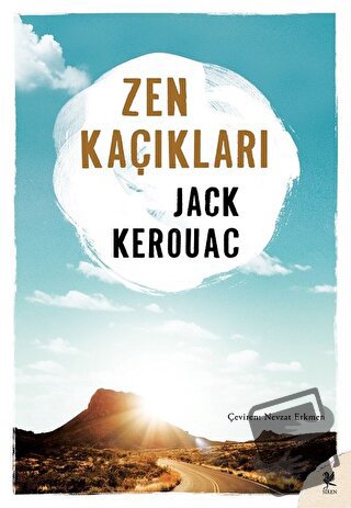 Zen Kaçıkları - Jack Kerouac - Siren Yayınları - Fiyatı - Yorumları - 