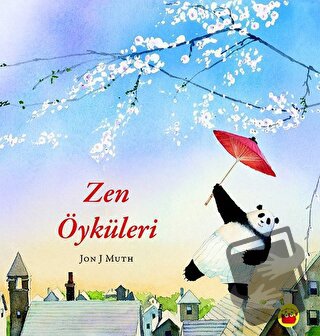 Zen Öyküleri - Jon J Muth - Kuraldışı Yayınevi - Fiyatı - Yorumları - 