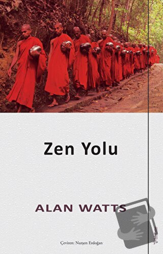 Zen Yolu - Alan Watts - Sola Unitas - Fiyatı - Yorumları - Satın Al