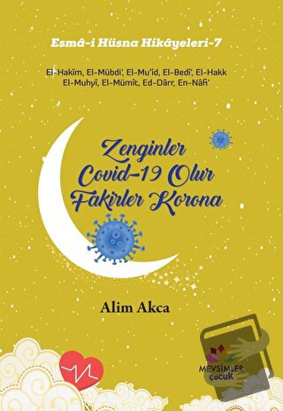 Zenginler Covid-19 Olur Fakirler Korona - Alim Akca - Mevsimler Kitap 