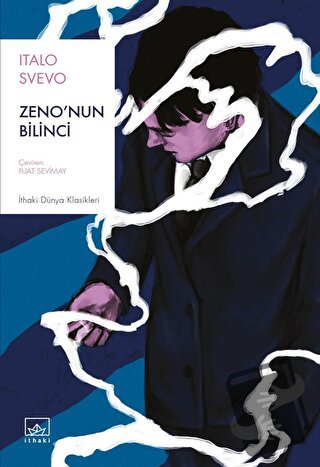 Zeno'nun Bilinci - Italo Svevo - İthaki Yayınları - Fiyatı - Yorumları