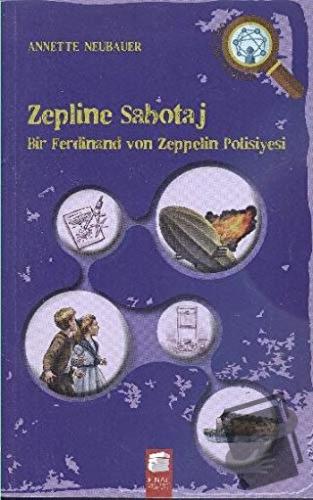 Zepline Sabotaj - Annette Neubauer - Final Kültür Sanat Yayınları - Fi