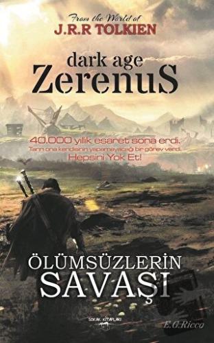 Zerenus - Ölümsüzlerin Savaşı - E. G. Ricco - Sokak Kitapları Yayınlar