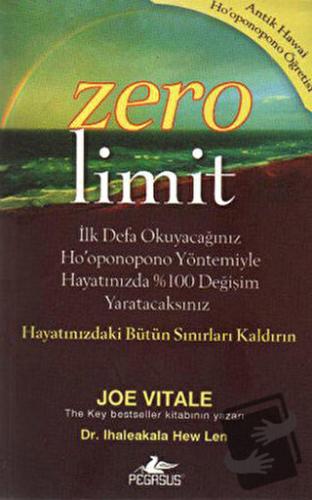 Zero Limit - Joe Vitale - Pegasus Yayınları - Fiyatı - Yorumları - Sat