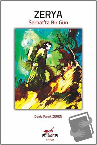 Zerya - Deniz Faruk Zeren - Patika Kitap - Fiyatı - Yorumları - Satın 