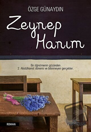 Zeynep Hanım - Özge Günaydın - Yediveren Yayınları - Fiyatı - Yorumlar