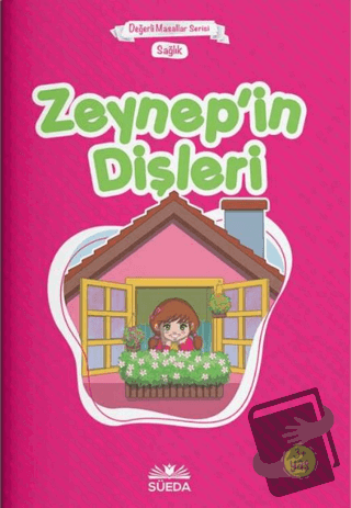 Zeynep'in Dişleri - Sağlık (Çanta Boy) - Hilal Beşik - Süeda Basım Yay