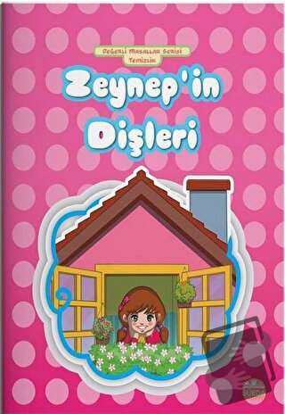 Zeynep'in Dişleri - Hilal Beşik - Süeda Basım Yayın - Fiyatı - Yorumla