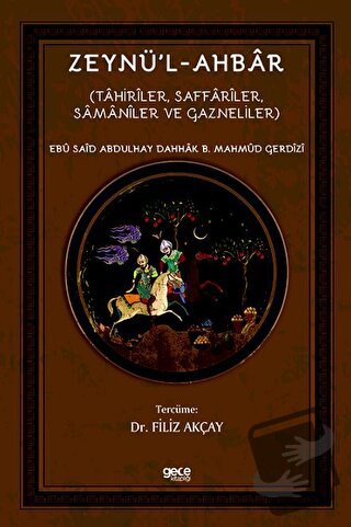 Zeynü’l-Ahbar - Ebu Said Abdulhay Dahhak B. Mahmud Gerdizi - Gece Kita