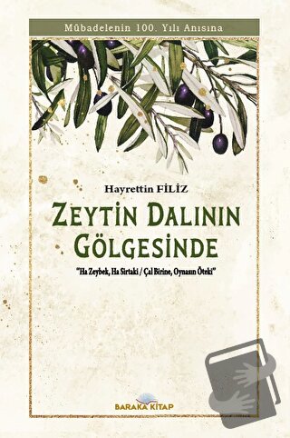 Zeytin Dalının Gölgesinde - Hayrettin Filiz - Baraka Kitap - Fiyatı - 