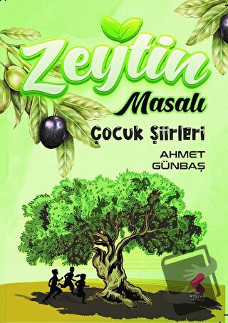 Zeytin Masalı - Ahmet Günbaş - Klaros Yayınları - Fiyatı - Yorumları -