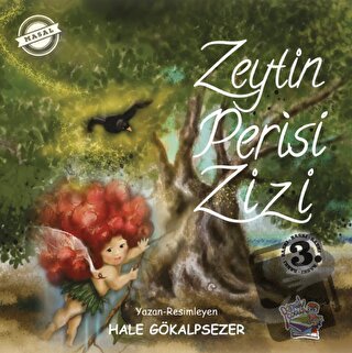 Zeytin Perisi Zizi - Hale Gökalpsezer - Parmak Çocuk Yayınları - Fiyat