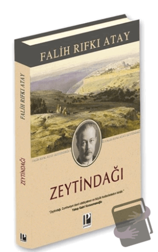 Zeytindağı (Ciltli) - Falih Rıfkı Atay - Pozitif Yayınları - Fiyatı - 