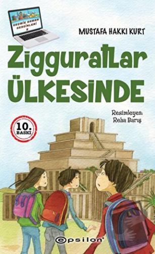 Zigguratlar Ülkesinde - Mustafa Hakkı Kurt - Epsilon Yayınevi - Fiyatı