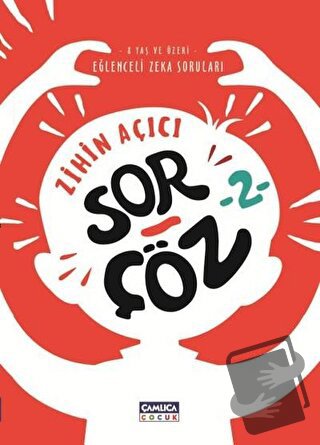 Zihin Açıcı Sor - Çöz 2 - Mehmet Sırlı - Çamlıca Çocuk Yayınları - Fiy