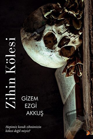 Zihin Kölesi - Gizem Ezgi Akkuş - Cinius Yayınları - Fiyatı - Yorumlar