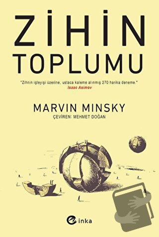 Zihin Toplumu - Marvin Minsky - İnka Yayınları - Fiyatı - Yorumları - 