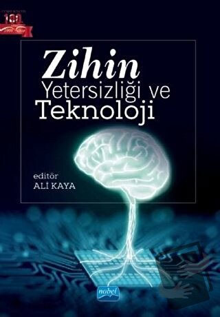 Zihin Yetersizliği ve Teknoloji - Kolektif - Nobel Akademik Yayıncılık