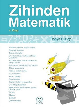 Zihinden Matematik 4. Kitap - Robyn Hurley - 1001 Çiçek Kitaplar - Fiy