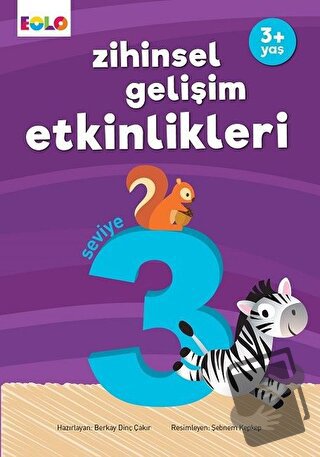 Zihinsel Gelişim Etkinlikleri 3 - Berkay Dinç Çakır - Eolo Yayıncılık 