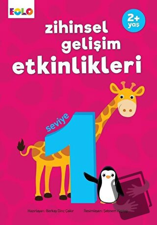 Zihinsel Gelişim Etkinlikleri - Seviye 1 - Berkay Dinç Çakır - Eolo Ya