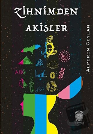 Zihnimden Akisler - Alperen Ceylan - KitapSaati Yayınları - Fiyatı - Y