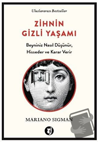 Zihnin Gizli Yaşamı - Mariano Sigman - Aylak Kitap - Fiyatı - Yorumlar