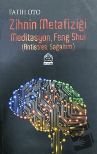 Zihnin Metafiziği Meditasyon - Fatih Oto - Kurgu Kültür Merkezi - Fiya