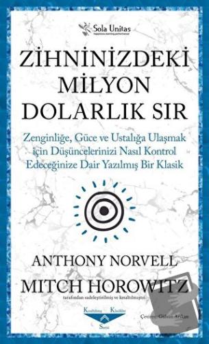 Zihninizdeki Milyon Dolarlık Sır - Anthony Norvell - Sola Unitas - Fiy