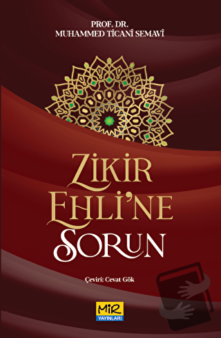 Zikir Ehline Sorun - Muhammed Ticani Semavi - Mir Yayınları - Fiyatı -