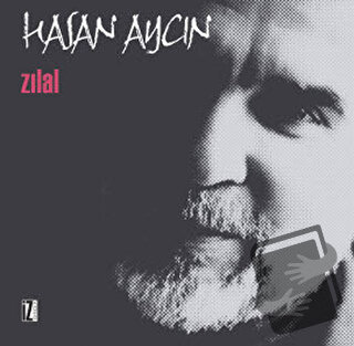 Zılal (Ciltli) - Hasan Aycın - İz Yayıncılık - Fiyatı - Yorumları - Sa