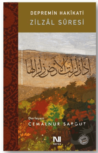 Zilzal Suresi - Depremin Hakikati - Cemalnur Sargut - Nefes Yayıncılık