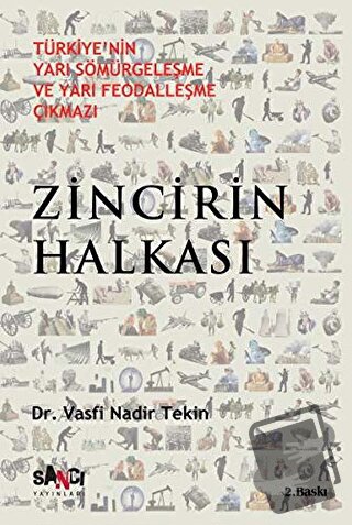 Zincirin Halkası - Vasfi Nadir Tekin - Sancı Yayınları - Fiyatı - Yoru