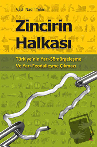 Zincirin Halkası - Vasfı Nadir Tekin - El Yayınları - Fiyatı - Yorumla