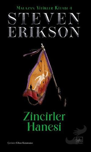 Zincirler Hanesi / Malazan Yitikler Kitabı 4 (Ciltli) - Steven Erikson