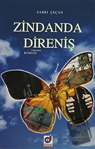 Zindanda Direniş - Sabri Çeçan - Dua Yayınları - Fiyatı - Yorumları - 