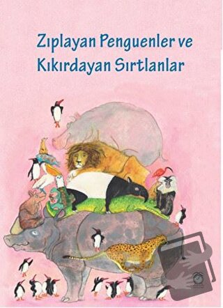 Zıplayan Penguenler ve Kıkırdayan Sırtlanlar - Jesse Goossens - KitapS