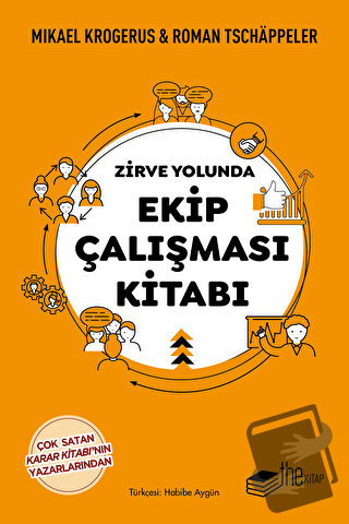 Zirve Yolunda Ekip Çalışması Kitabı - Roman Tschappeler - The Kitap - 