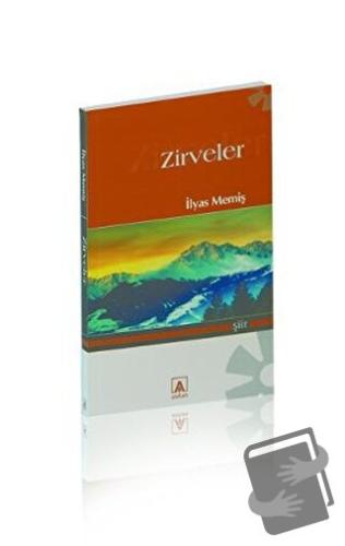 Zirveler - İlyas Memiş - Asitan Yayınları - Fiyatı - Yorumları - Satın