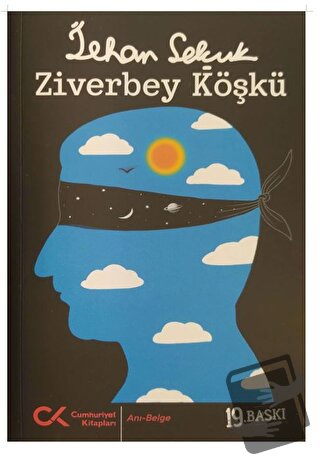 Ziverbey Köşkü - İlhan Selçuk - Cumhuriyet Kitapları - Fiyatı - Yoruml