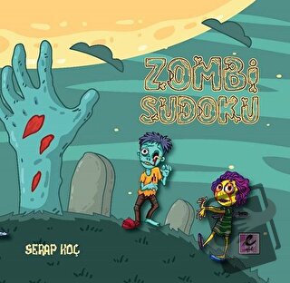 Zombi Sudoku - Serap Koç - Efil Yayınevi - Fiyatı - Yorumları - Satın 