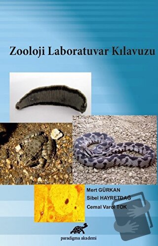 Zooloji Laboratuvar Kılavuzu - Cemal Varol Tok - Paradigma Akademi Yay