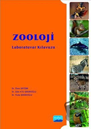 Zooloji Laboratuvar Kılavuzu - Ömer Ertürk - Nobel Akademik Yayıncılık